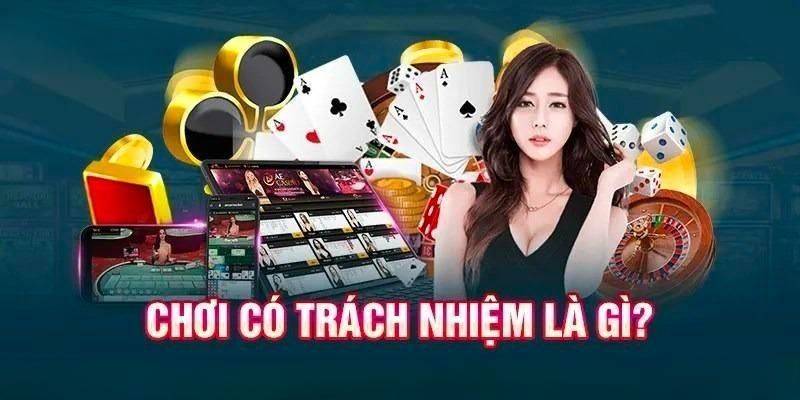 Chơi Có Trách Nhiệm 1 Chơi Có Trách Nhiệm Là Gì?
